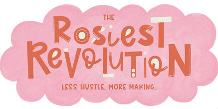 The Rosiest Revolution The Rosiest Revolution